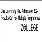 Goa University PhD Admission 2024 Results Out For Multiple Programmes